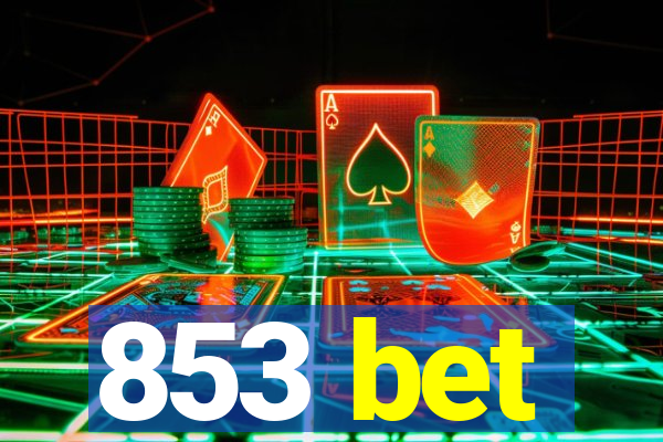 853 bet