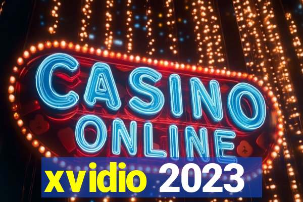 xvidio 2023