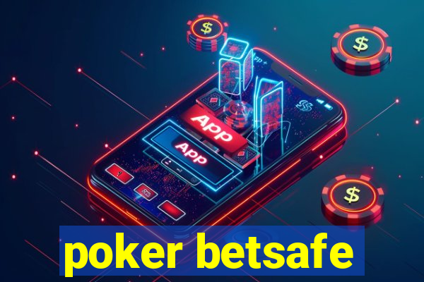 poker betsafe