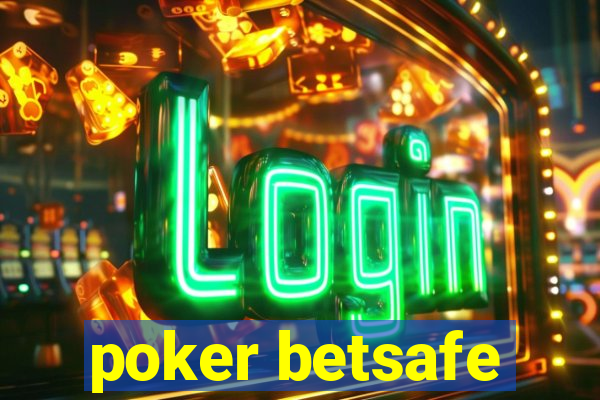 poker betsafe