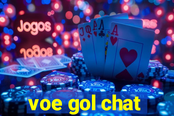 voe gol chat