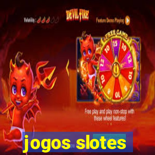 jogos slotes