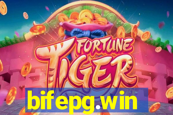 bifepg.win