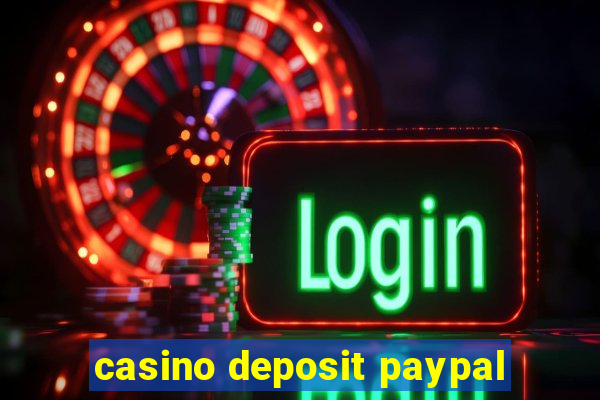 casino deposit paypal