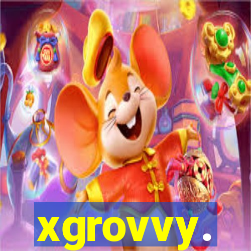 xgrovvy.