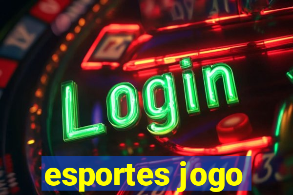 esportes jogo