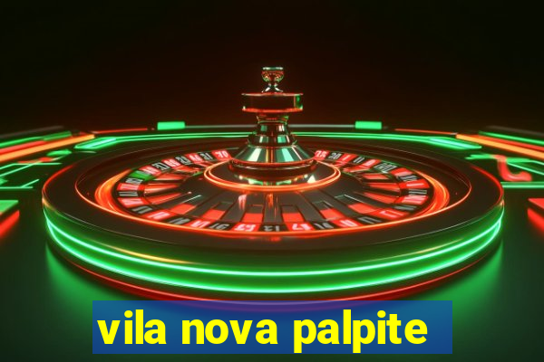 vila nova palpite