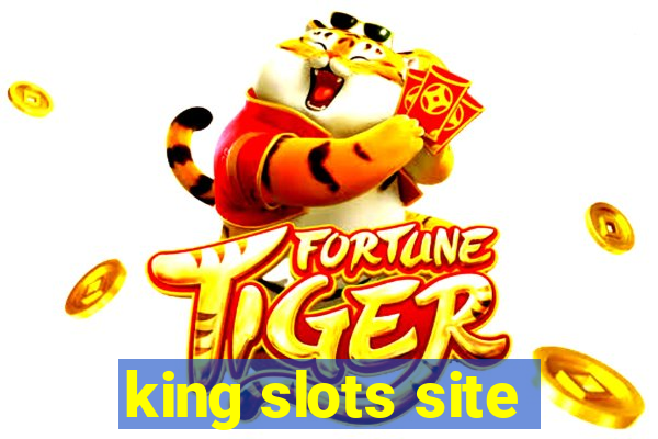 king slots site