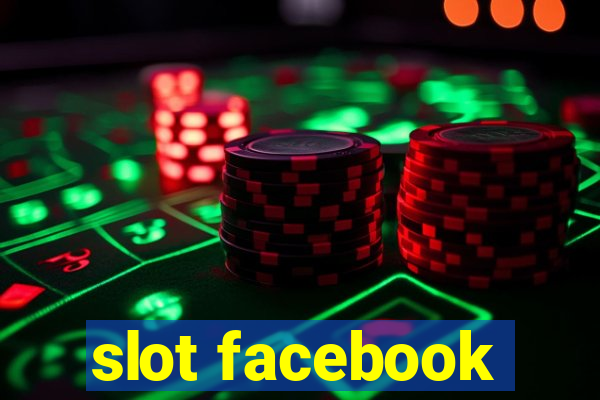 slot facebook