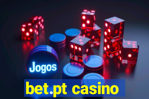 bet.pt casino