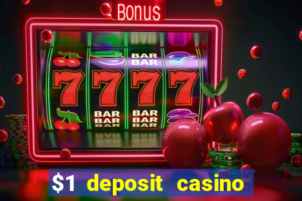 $1 deposit casino nz 2021