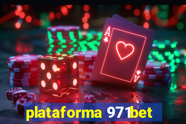 plataforma 971bet