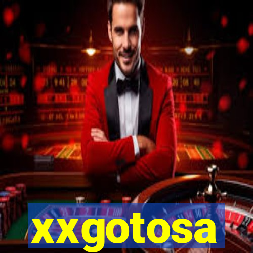 xxgotosa