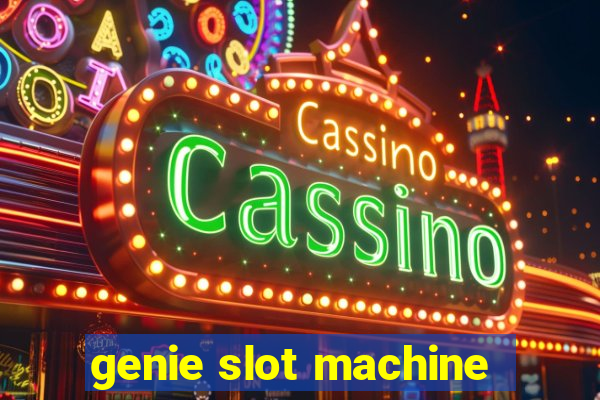 genie slot machine