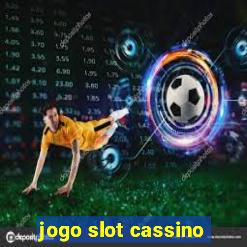 jogo slot cassino