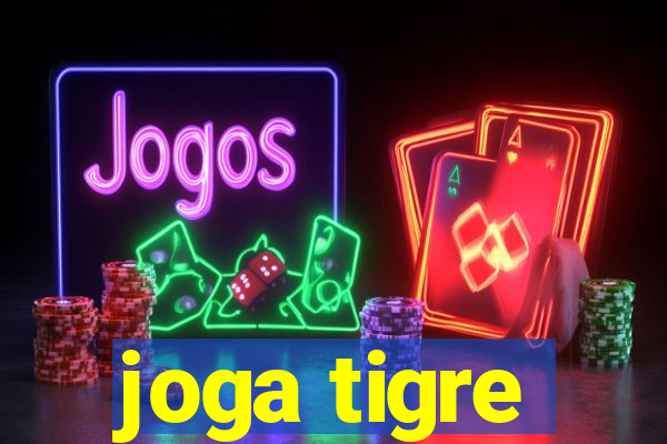 joga tigre