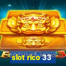 slot rico 33