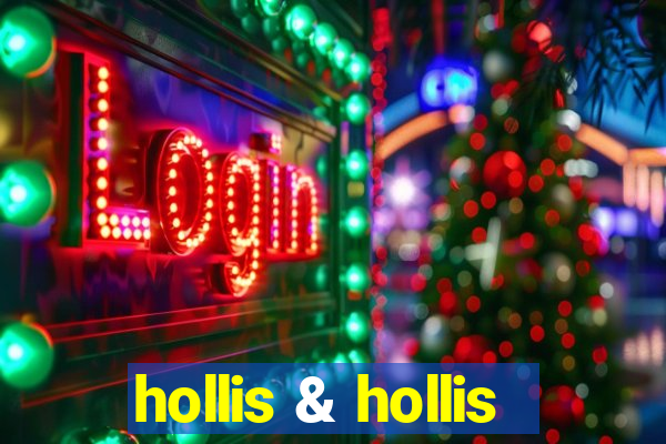 hollis & hollis