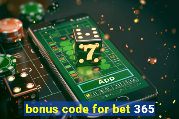 bonus code for bet 365