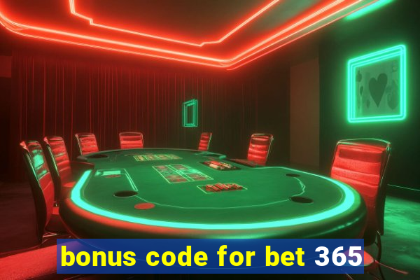 bonus code for bet 365