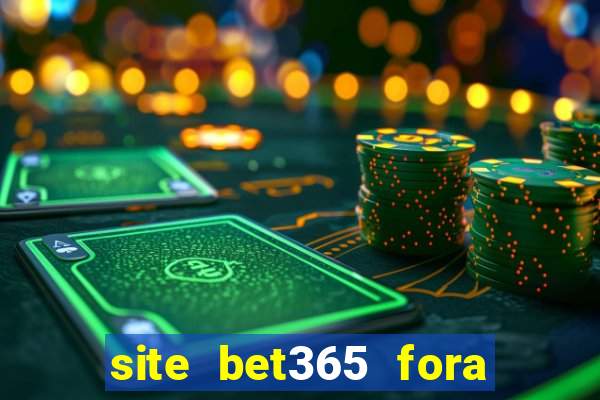 site bet365 fora do ar hoje