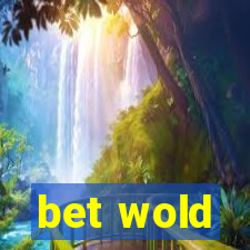 bet wold