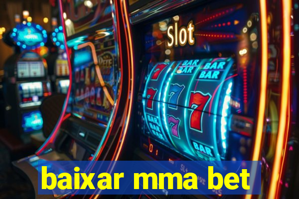 baixar mma bet