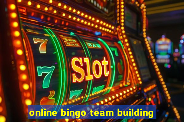 online bingo team building