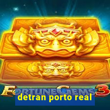 detran porto real