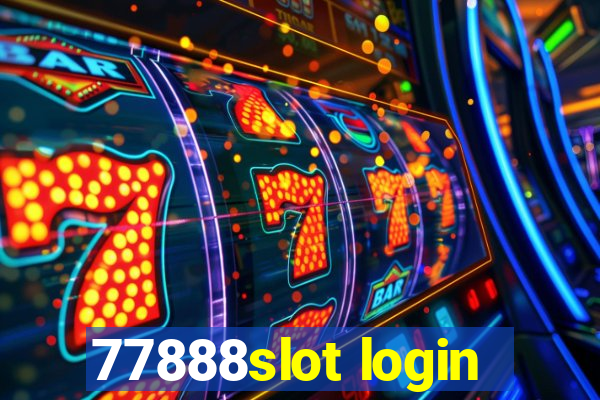 77888slot login