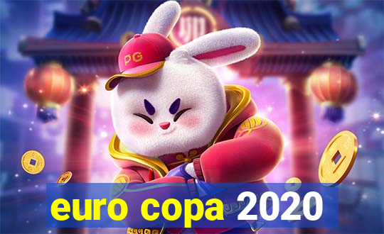 euro copa 2020