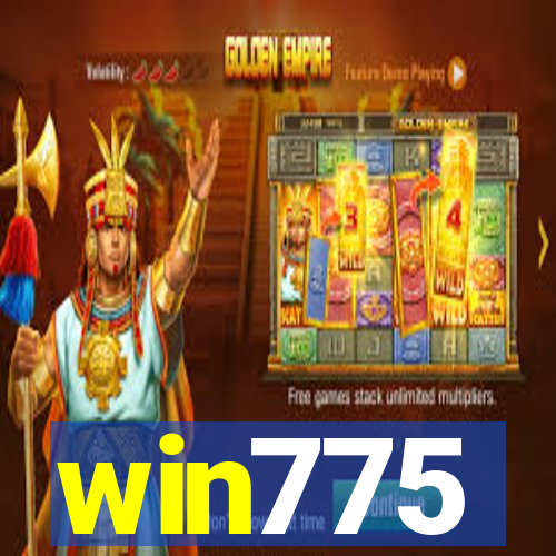 win775