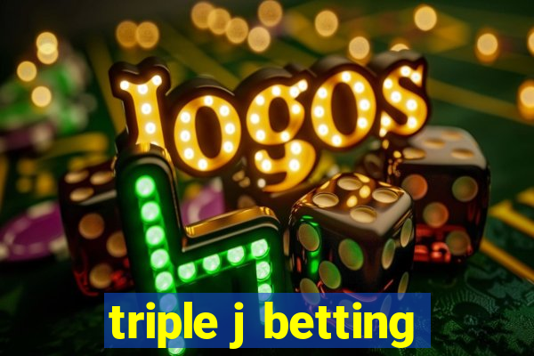 triple j betting