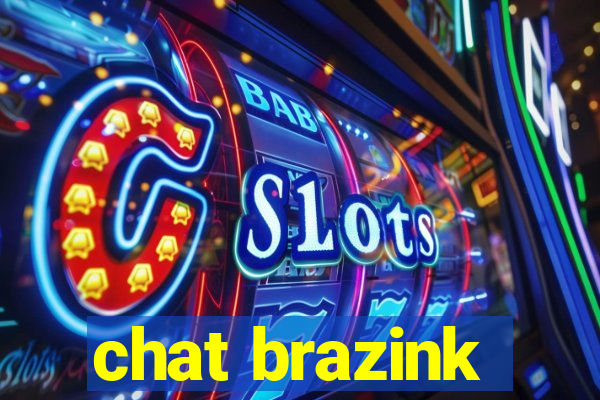 chat brazink