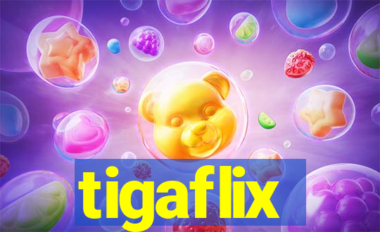 tigaflix