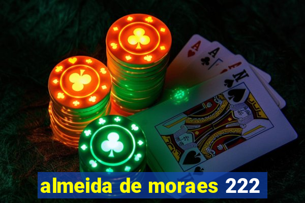 almeida de moraes 222