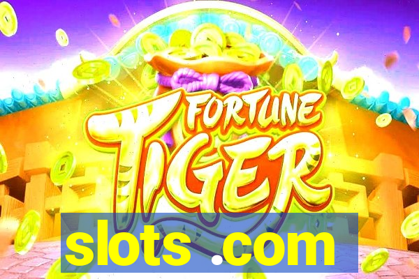 slots .com