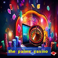 the palms casino resort las vegas