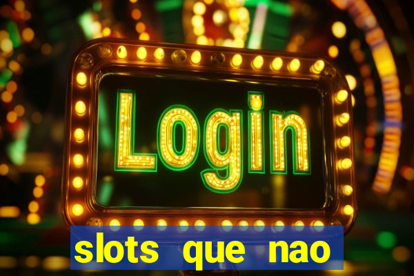 slots que nao precisa depositar