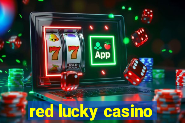 red lucky casino