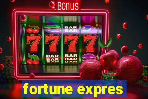 fortune expres