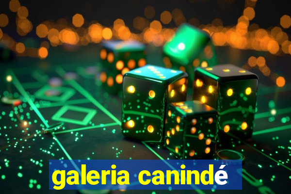 galeria canindé