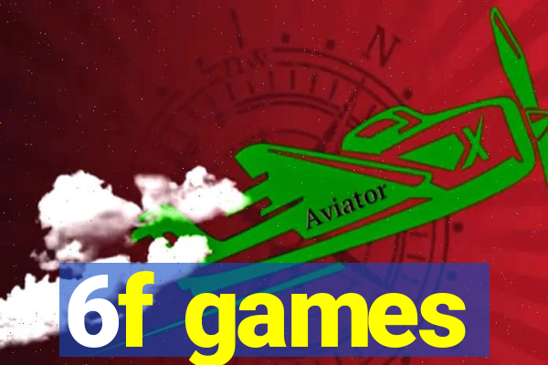 6f games