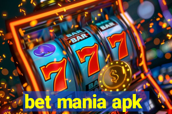 bet mania apk