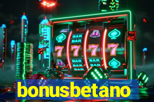 bonusbetano