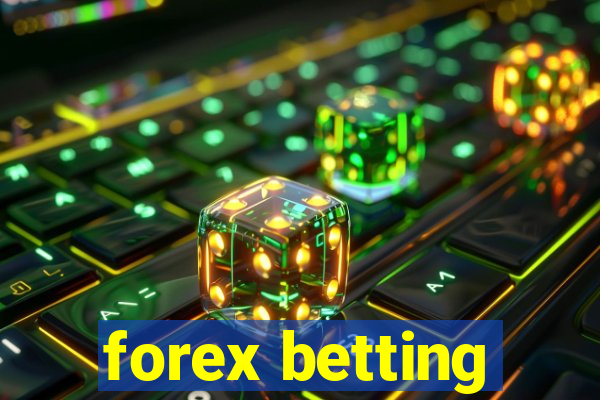 forex betting