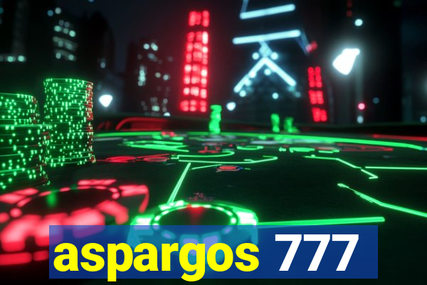 aspargos 777