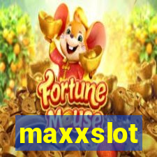 maxxslot