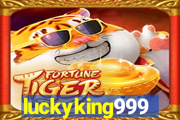 luckyking999