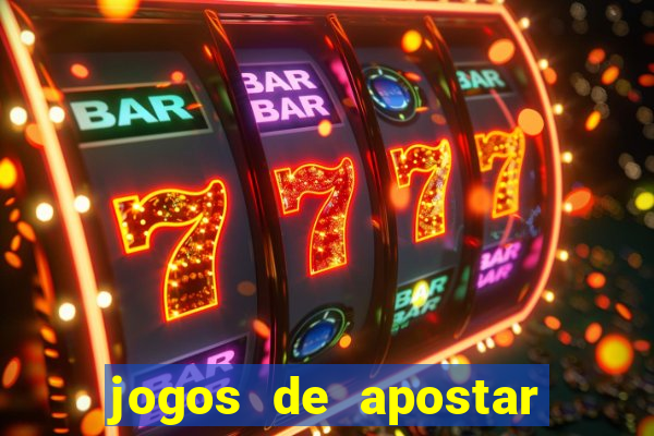 jogos de apostar dinheiro online